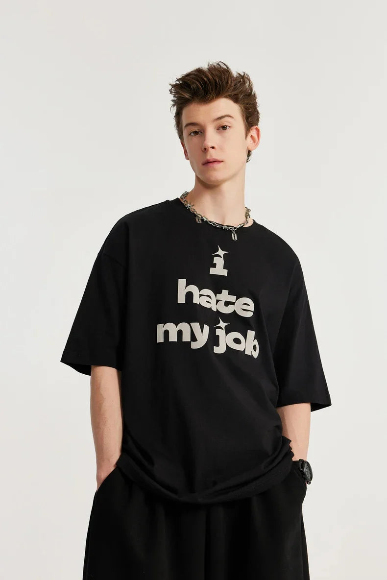 "Jag hatar mitt jobb" T-shirt
